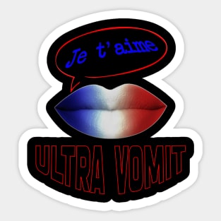 FRENCH KISS JE T'AIME ULTRA VOMIT Sticker